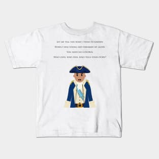 Hamilton Who Tells Your Story? Kids T-Shirt